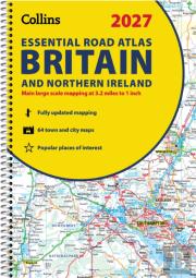 Collins Essential Road Atlas Britain And Northern Ireland 2027 (A4 Spiral)
