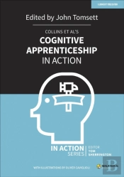 Collins Et Al'S Cognitive Apprenticeship In Action