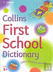 Collins First School Dictionary