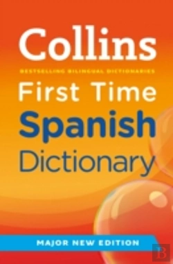 Bertrand.pt - Collins First Time Spanish Dictionary