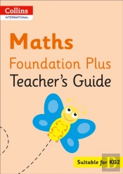 Collins International Maths Foundation Plus Teacher'S Guide