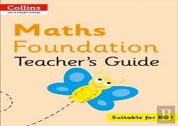 Collins International Maths Foundation Teacher'S Guide