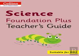 Collins International Science Foundation Plus Teacher'S Guide