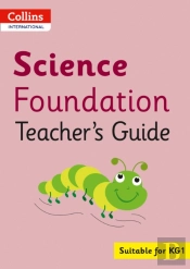Collins International Science Foundation Teacher'S Guide