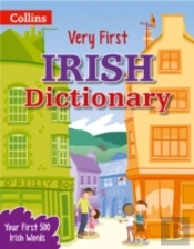Collins Primary Dictionaries - Collins Very First Irish Dictionary