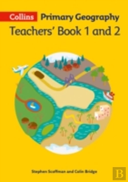 Bertrand.pt - Collins Primary Geography Teacherâ€™S Book 1 And 2