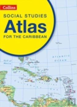 Bertrand.pt - Collins Social Studies Atlas For The Caribbean