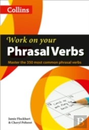 Collins Work On Your Phrasal Verbs