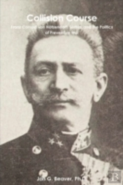 Bertrand.pt - Collision Course: Franz Conrad Von Hötze