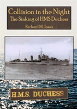 Bertrand.pt - Collision In The Night - The Sinking Of Hms Duchess