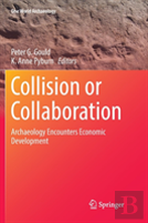 Collision Or Collaboration