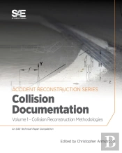 Collision Reconstruction Methodologies Volume 1