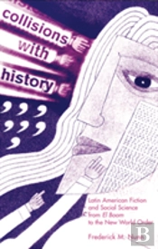 Collisions With History