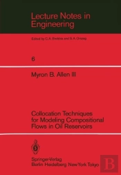 Collocation Techniques For Modeling Compositional Flows In Oil Reservoirs