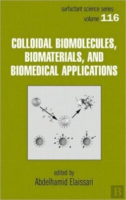 Bertrand.pt - Colloidal Biomolecules, Biomaterials, And Biomedical Applications