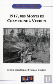 Colloque '1917, Des Monts De Champagne À Verdun'