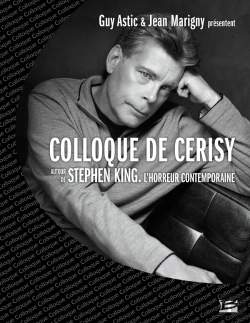 Bertrand.pt - Colloque De Cerisy : Autour De Stephen King : L'Horreur Contemporraine (Édition 2007)
