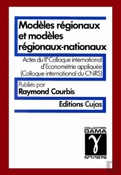Bertrand.pt - Colloque International D'Économétrie Appliquée ; Modèles Régionaux Et Modèles Régionaux-Nationaux