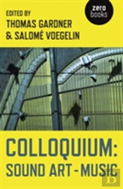Colloquium: Sound Art And Music