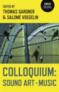 Colloquium: Sound Art And Music