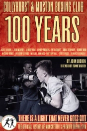 Collyhurst & Moston Boxing Club : 1917 - 2017
