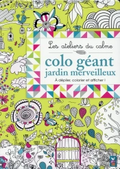 Colo Géant ; Jardin Merveilleux