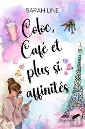 Coloc, Café Et Plus Si Affinités