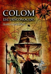 Colom: Ese Gran Desconocido  