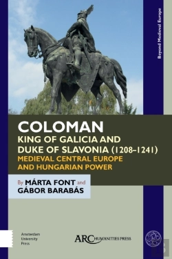 Bertrand.pt - Coloman, King Of Galicia And Duke Of Slavonia (1208-1241)