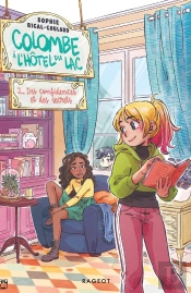 Colombe À L'Hôtel Du Lac Tome 2 : Des Confidences Et Des Secrets