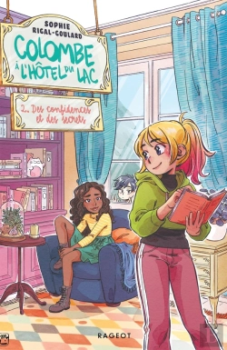 Bertrand.pt - Colombe À L'Hôtel Du Lac Tome 2 : Des Confidences Et Des Secrets