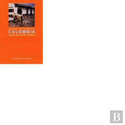 Bertrand.pt - Colombia: Caminos Para Salir De La Violencia.