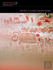 Colombia: La Lindosa, Capricho, Cerritos Â€“ Rapid Biological And Social Inventories Report 29