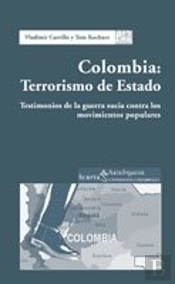 Colombia: Terrorismo De Estado