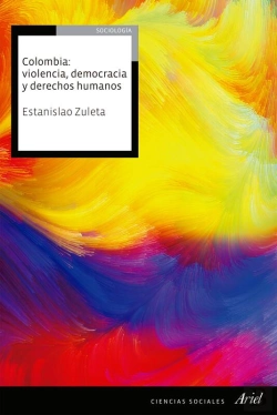Bertrand.pt - Colombia: Violencia, Democracia Y Derechos Humanos