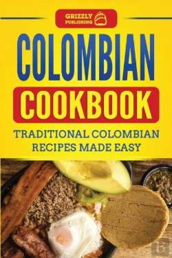 Bertrand.pt - Colombian Cookbook: Traditional Colombia