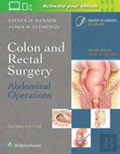Colon And Rectal Surgery: Abdominal Operations