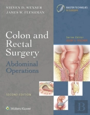 Colon And Rectal Surgery: Abdominal Operations
