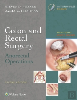 Bertrand.pt - Colon And Rectal Surgery: Anorectal Operations