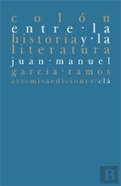 Colón, Entre La Historia Y La Literatura
