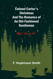 Colonel Carter'S Christmas And The Roman