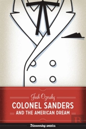 Colonel Sanders And The American Dream