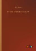 Colonel Thorndyke'S Secret
