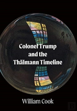 Bertrand.pt - Colonel Trump And The Thalmann Timeline