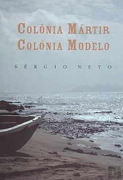 Bertrand.pt - Colónia Mártir, Colónia Modelo