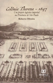 Colônia Thereza - 1847