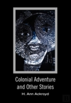 Bertrand.pt - Colonial Adventure And Other Stories