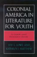 Colonial America In Literature For Youth