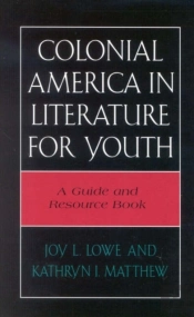 Colonial America In Literature For Youth