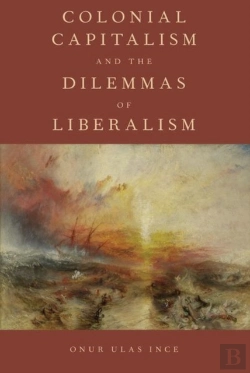 Bertrand.pt - Colonial Capitalism And The Dilemmas Of Liberalism